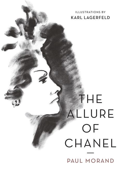 the allure of chanel paul morand sparknotes|The Allure of Chanel (Illustrated) by Paul Morand .